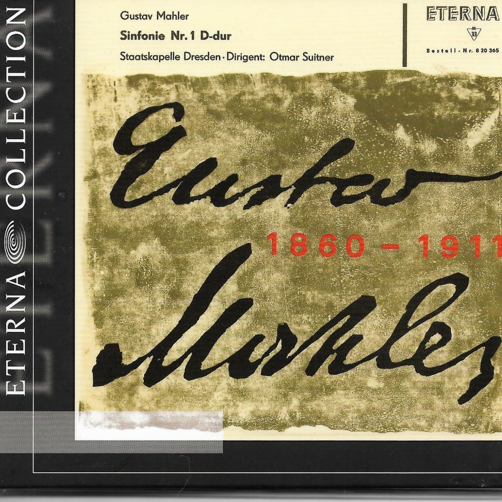 Mahler Sinfonie Nr. 1 Suitner 1860-1911 Eterna Collection IMPORT Remaster MINT